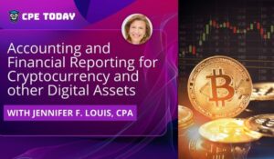 Course - Accounting and Financial Reporting for Cryptocurrency and other Digital Assets