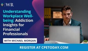 Equip yourself to champion workplace well-being with a comprehensive understanding of addiction. This course empowers financial professionals to na...
